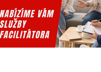 Nově nabízíme služby facilitátora